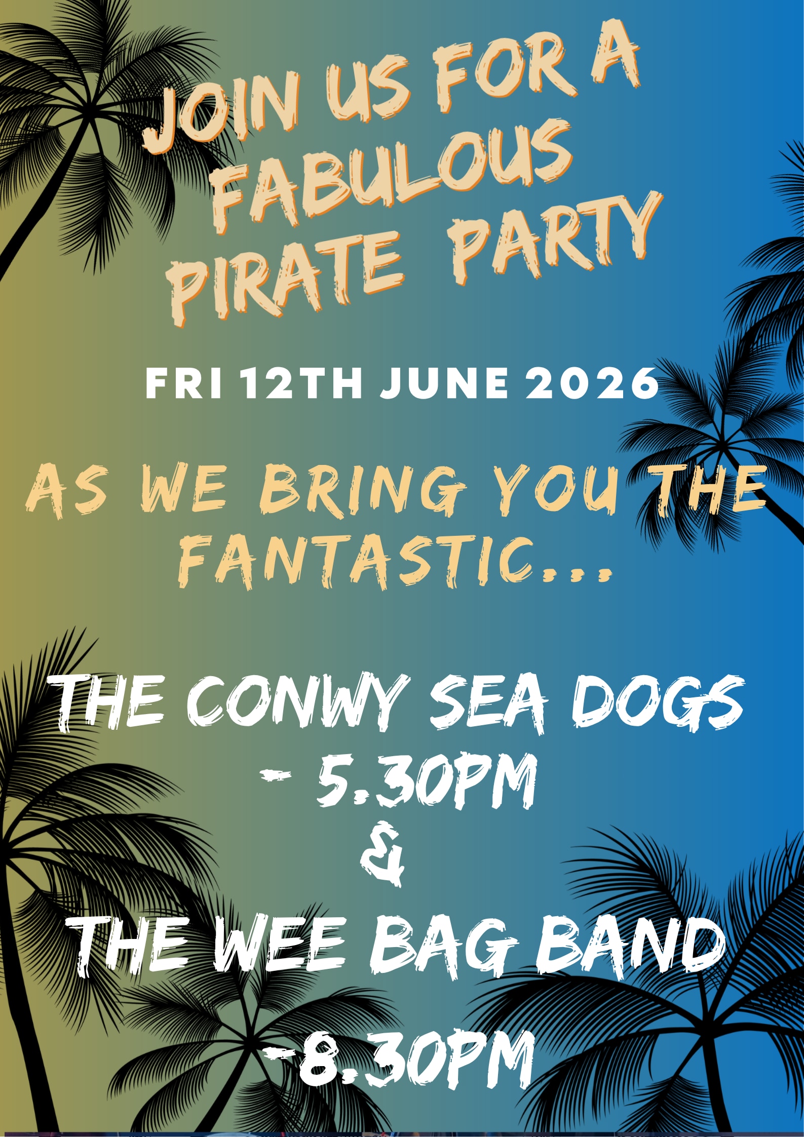 CONWY PIRATE FESTIVAL OFFICIAL OPENING PARTY