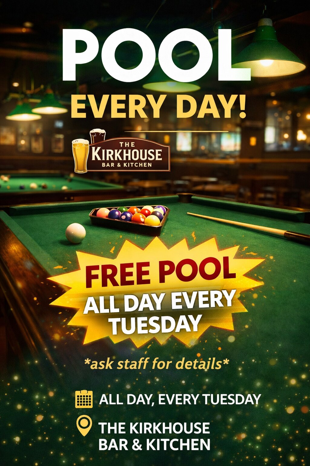 🎱 FREE POOL EVERY TUESDAY at The Kirkhouse! 🎱