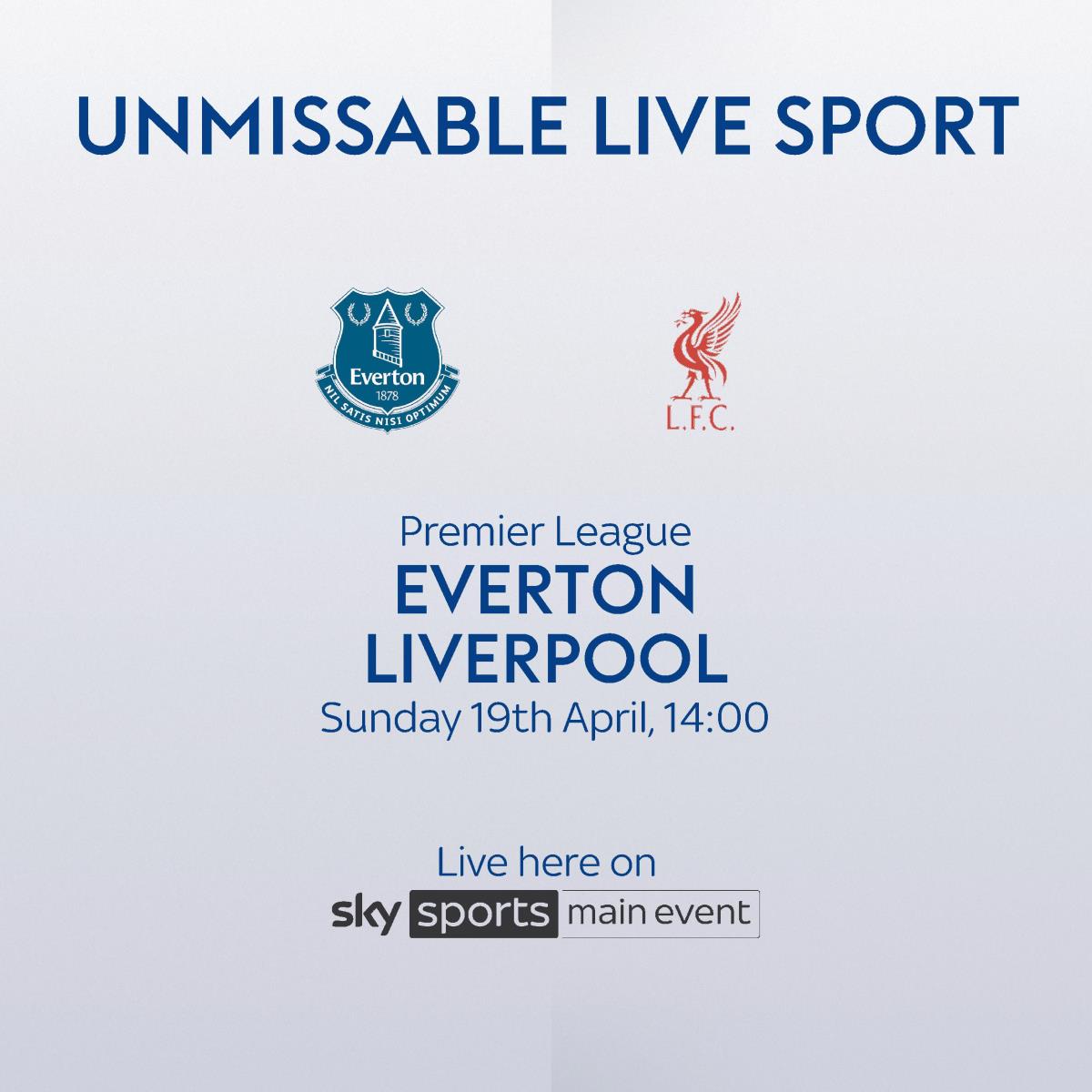 Unmissable live sport  EVERTON v LIVERPOOL 