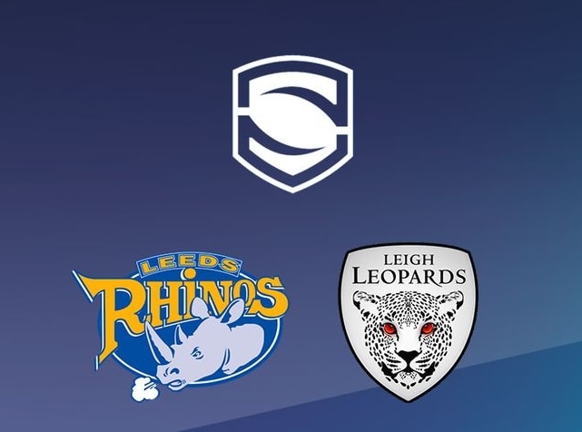 Leeds Rhinos v Leigh Leopards