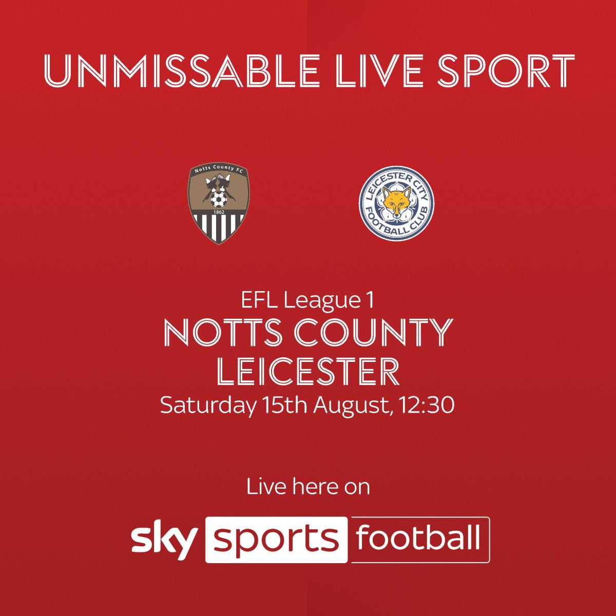 Notts County v Leicester