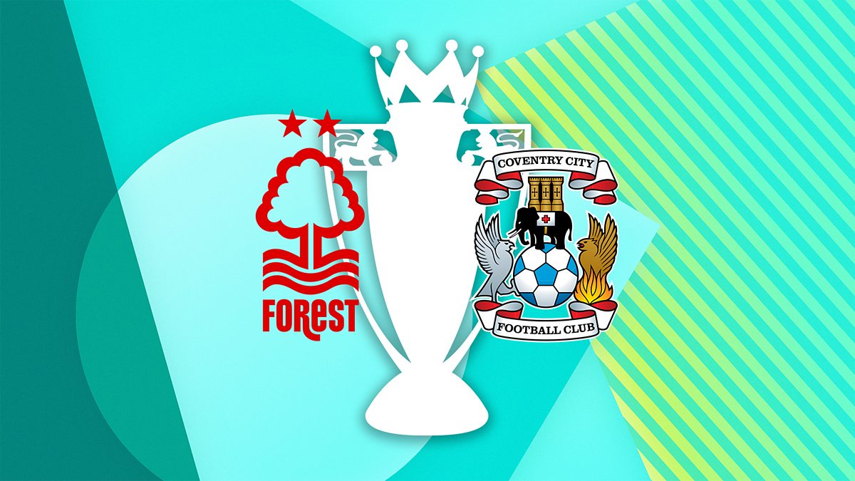 Forest v Coventry